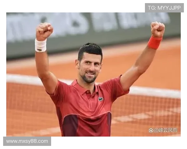 德约科维奇强势回归连胜不断再度冲击年终总决赛冠军荣耀